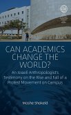 Can Academics Change the World?