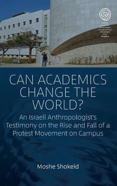Can Academics Change the World? - Shokeid, Moshe