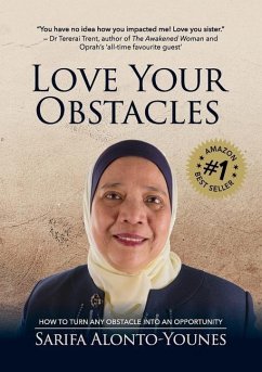 Love Your Obstacles - Alonto-Younes, Sarifa