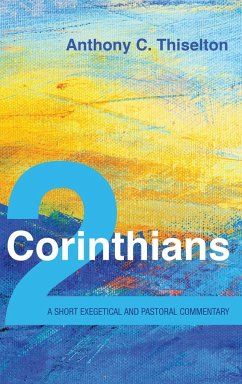 2 Corinthians - Thiselton, Anthony C.