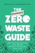 The (Almost) Zero-Waste Guide - Bild 1
