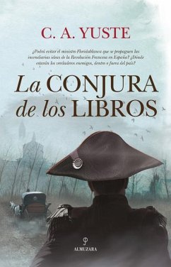 La Conjura de Los Libros - Yuste, Carlos Aitor