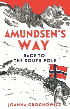 Amundsen's Way - Grochowicz, Joanna