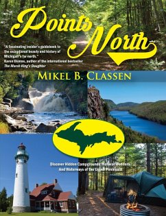 Points North - Classen, Mikel B.