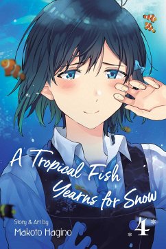 A Tropical Fish Yearns for Snow, Vol. 4 - Hagino, Makoto