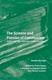 The Science and Passion of Communism: Selected Writings of Amadeo Bordiga (1912-1965)