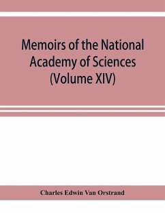 Memoirs of the National Academy of Sciences (Volume XIV) Fifth Memoir; Tables of the exponential function and of the circular sine and cosine to radian argument - Edwin van Orstrand, Charles
