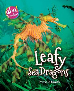 Leafy Sea Dragons - Smith, Patricia