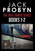 The Jake Tanner Terror Thriller Series Omnibus Edition 1