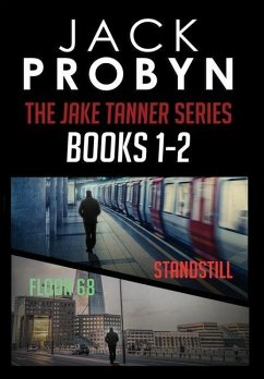 The Jake Tanner Terror Thriller Series Omnibus Edition 1 - Probyn, Jack