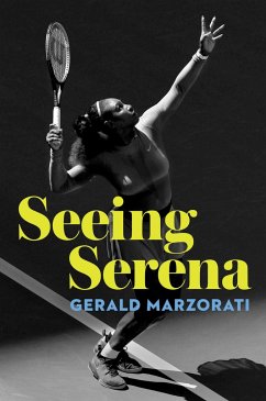 Seeing Serena - Marzorati, Gerald