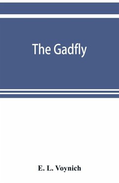 The gadfly - L. Voynich, E.