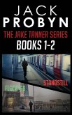 The Jake Tanner Terror Thriller Series Omnibus Edition 1