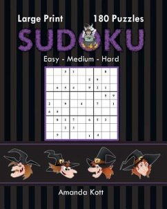 Large Print Sudoku Book 2 - Halloween Edition: 180 Easy to Hard Puzzles - Kott, Amanda