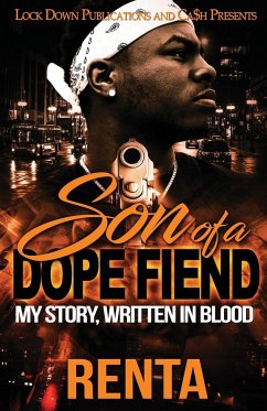 Son of a Dope Fiend - Renta