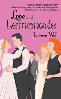 Love and Lemonade - Wolf, Jamieson