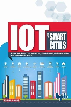 IoT and Smart Cities: Your smart city planning guide (English Edition) - Nanda, Rashmi