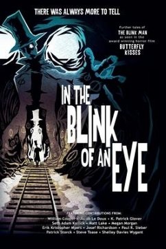 In The Blink of An Eye - Myers, Erik Kristopher; Morgan, Megan; Lake, Matt