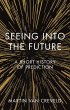 Seeing Into the Future - Bild 1