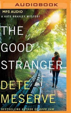 The Good Stranger - Meserve, Dete