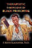 Therapeutic Dimensions of Black Preaching: And the Liberating Impact on People of Color