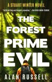 The Forest Prime Evil: A Private Investigator Stuart Winter Novel