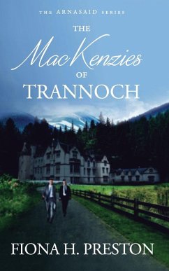 The MacKenzies of Trannoch - Preston, Fiona H