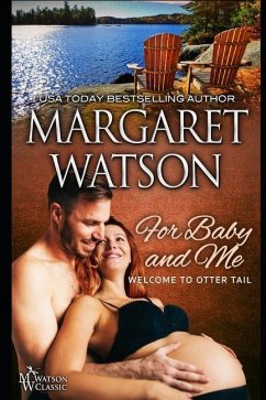 For Baby and Me - Watson, Margaret