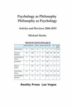Psychology as Philosophy, Philosophy as Psychology: Articles and Reviews 2006-2019 - Starks, Michael