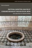 Emotional Marketing: Analysis of Consumer Behaviour Through Social Media: The Case Study of Groupe Nordik