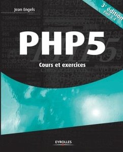 PHP 5: Cours et exercices - Engels, Jean