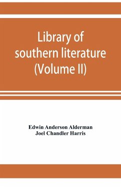 Library of southern literature (Volume II) - Anderson Alderman, Edwin; Chandler Harris, Joel