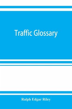 Traffic glossary - Edgar Riley, Ralph