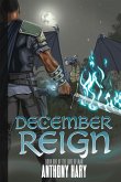 DECEMBER REIGN