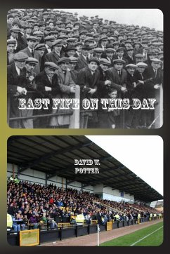 East Fife On This Day - Potter, David W