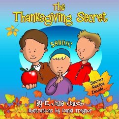 The Thanksgiving Secret - Jacob, E. Jane