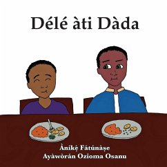 Délé àti Dàda - Fatunase, Anike