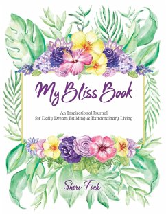 My Bliss Book - Fink, Sheri