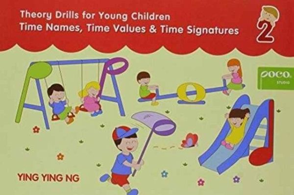 POCO THEORY DRILLS TIME NAMES VALUES POCO THEORY DRILLS TIME NAMES VALUES