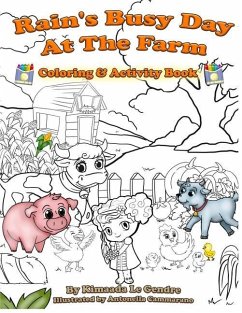 Rain's Busy Day At The Farm Coloring Book - Le Gendre, Kimaada