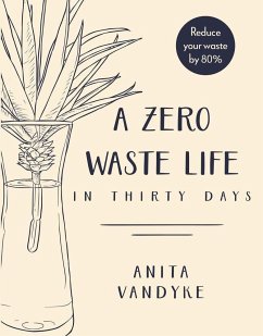 A Zero Waste Life - Vandyke, Anita