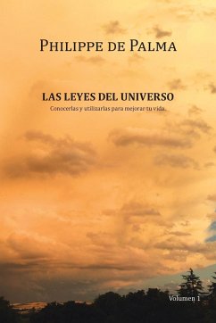 Las Leyes Del Universo - de Palma, Philippe