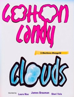 Cotton Candy Clouds - Martinez-Mangold, C.