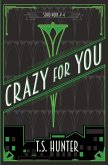 Crazy for You