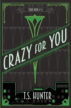Crazy for You - Hunter, T. S.