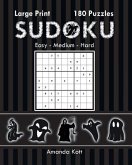 Large Print Sudoku Book 3 - Halloween Edition: 180 Easy to Hard Puzzles