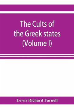 The Cults of the Greek states (Volume I) - Richard Farnell, Lewis