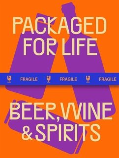 Packaged for Life: Beer, Wine & Spirits - Victionary