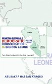 Promoting Sustainable Democratic Consolidation in Sierra Leone