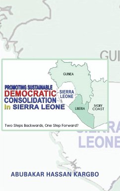 Promoting Sustainable Democratic Consolidation in Sierra Leone - Kargbo, Abubakar Hassan